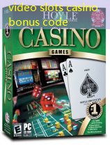 video slots casino bonus code
